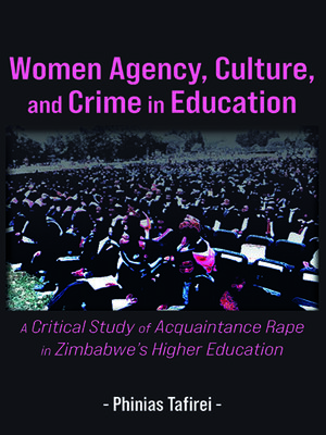 cover image of Women Agency, Culture, and Crime in Education